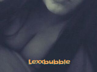 Lexxbubble