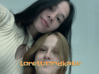 Lorettaandkatie