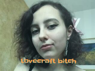 Lovecraft_bitch