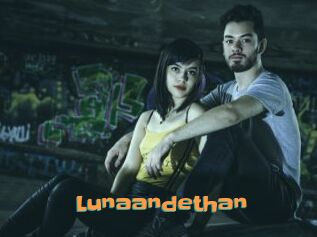 Lunaandethan