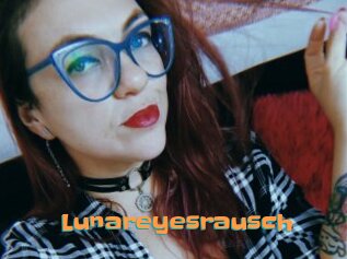 Lunareyesrausch