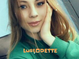 LustODETTE