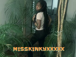 MISSKINKYXXXXX