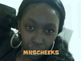 MRSCHEEKS