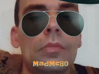 MadMc80