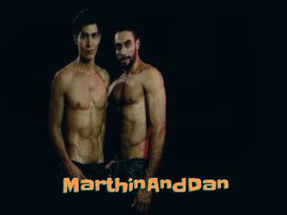 MarthinAndDan