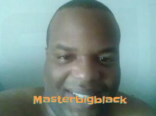 Masterbigblack