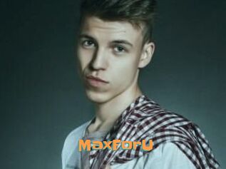 MaxForU