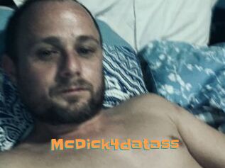 McDick4datass