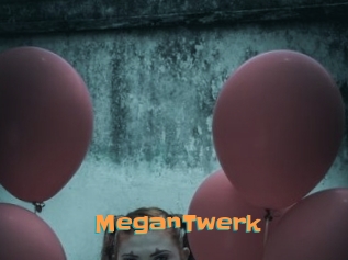 MeganTwerk