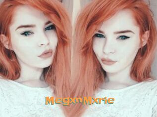MegxnMxrie