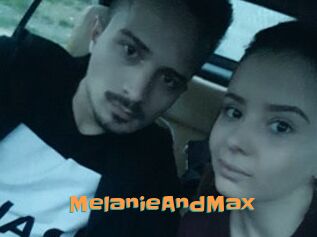 MelanieAndMax