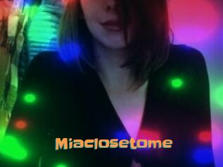 Miaclosetome