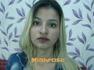 Miahrose