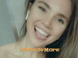 MichelleMore