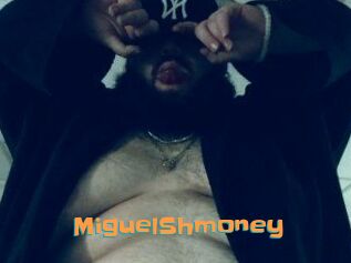 MiguelShmoney