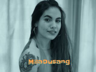 MilaDusang