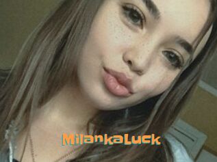 MilankaLuck
