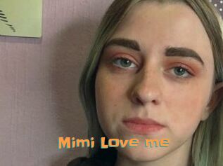 Mimi_Love_me