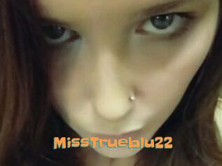 MissTrueblu22