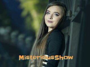 MisteriousShow