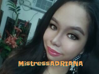 MistressADRIANA