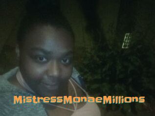 MistressMonaeMillions