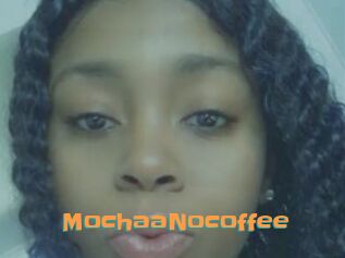 MochaaNocoffee