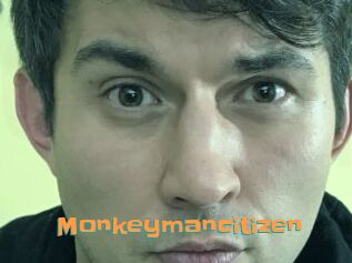 Monkeymancitizen