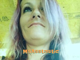 MsAsstastic