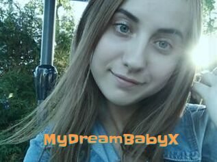 MyDreamBabyX