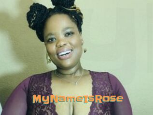 MyNameIsRose