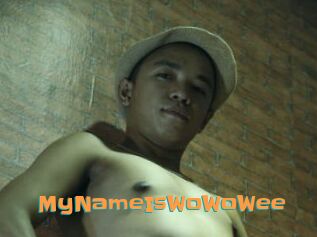 MyNameIsWoWoWee