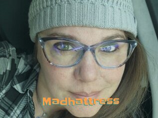 Madhattress