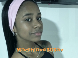 Madihlove303av