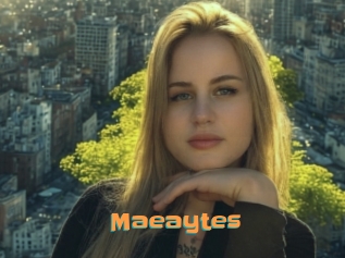Maeaytes