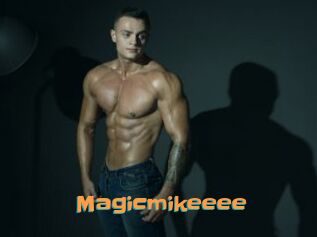 Magicmikeeee