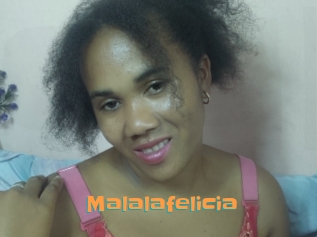 Malalafelicia
