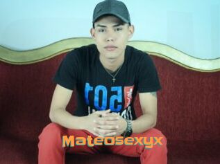 Mateosexyx