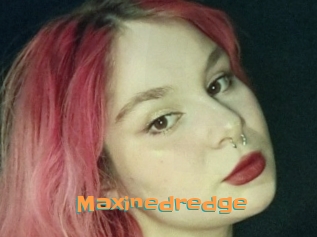 Maxinedredge