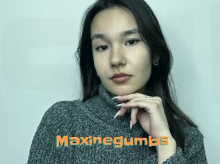 Maxinegumbs