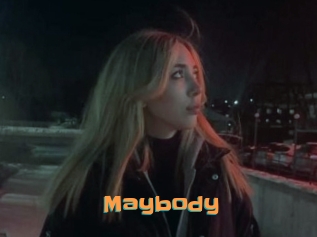 Maybody