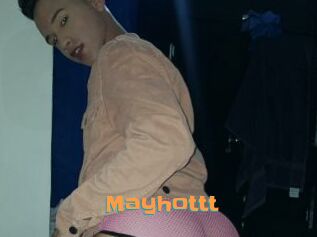 Mayhottt
