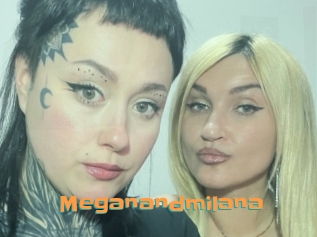 Meganandmilana