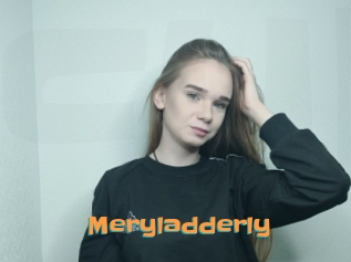 Meryladderly