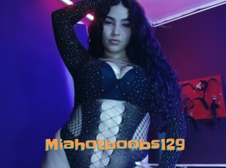 Miahotboobs129
