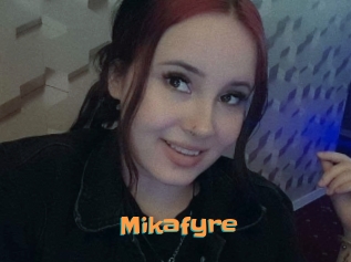 Mikafyre