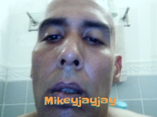 Mikeyjayjay