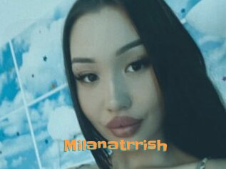 Milanatrrish