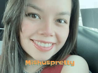 Mishuspretty